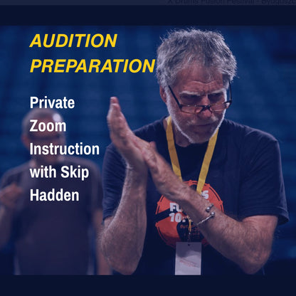 Skip Hadden with text about audition preparation and private Zoom instruction with Skip Hadden.