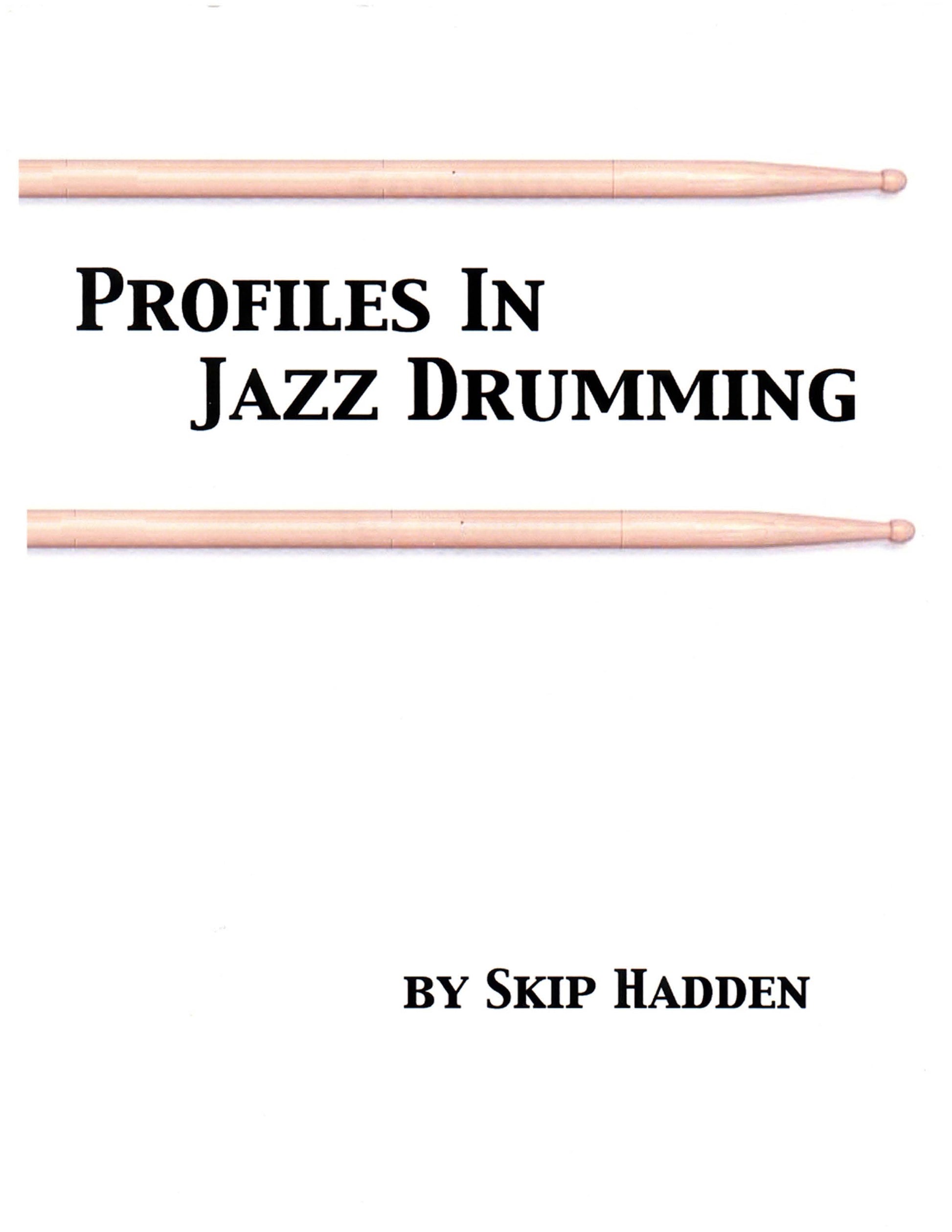 Cover of the book Profiles in Jazz Drumming by Skip Hadden